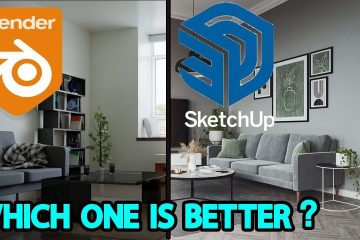 Blender vs SketchUp | Which one is Better?
