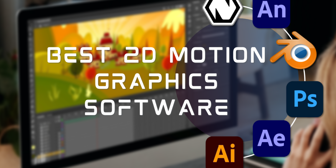 Best 2D motion graphics software